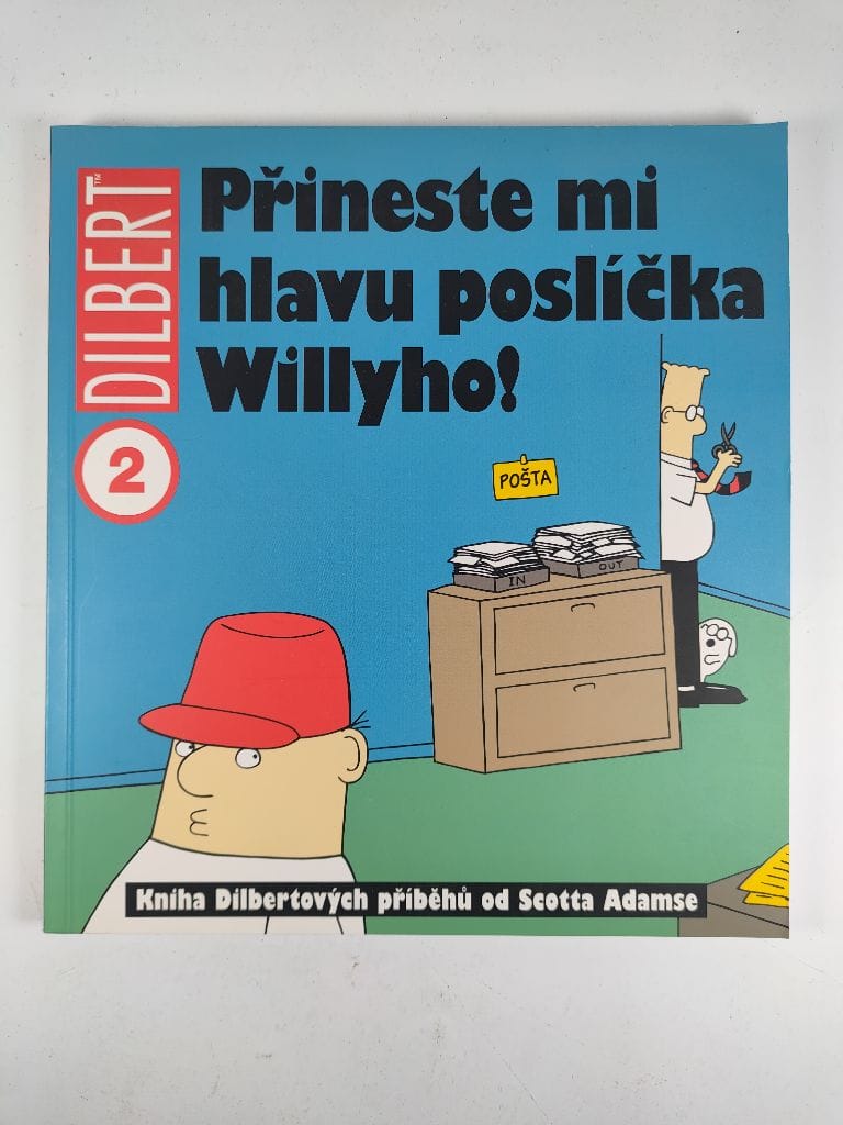 Levně Přineste mi hlavu poslíčka Willyho!