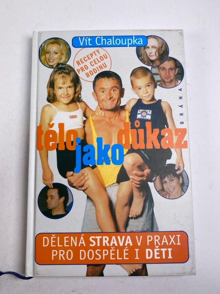 Levně Tělo jako důkaz: dělená strava v praxi pro dospělé i děti