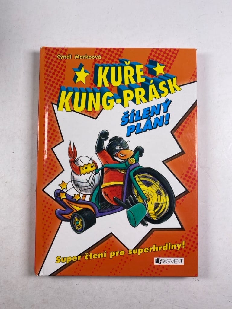 Levně Kuře Kung-Prásk – Šílený plán