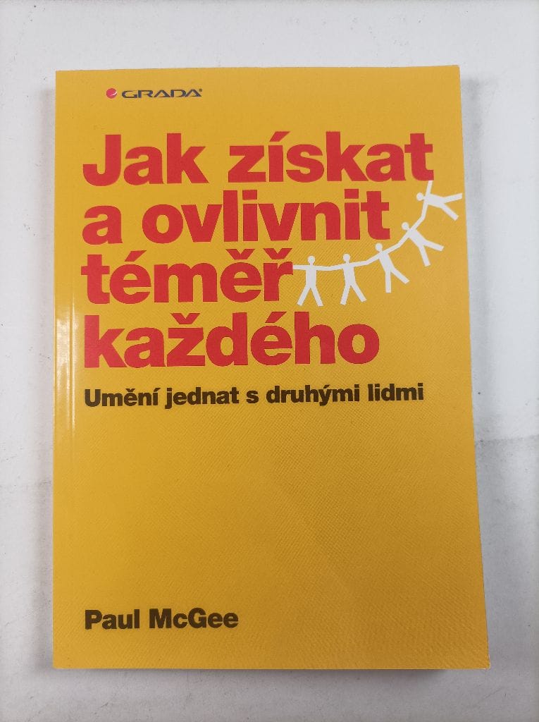 Levně Jak získat a ovlivnit téměř každého