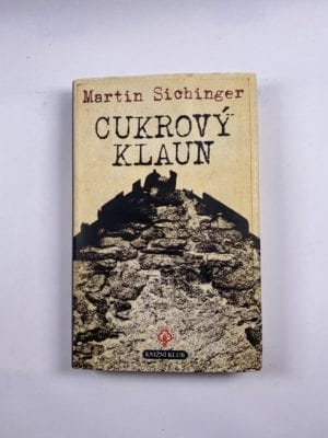 Cukrový klaun Pevná (2008)