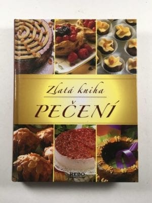 Zlatá kniha pečení Pevná (2. vydání)