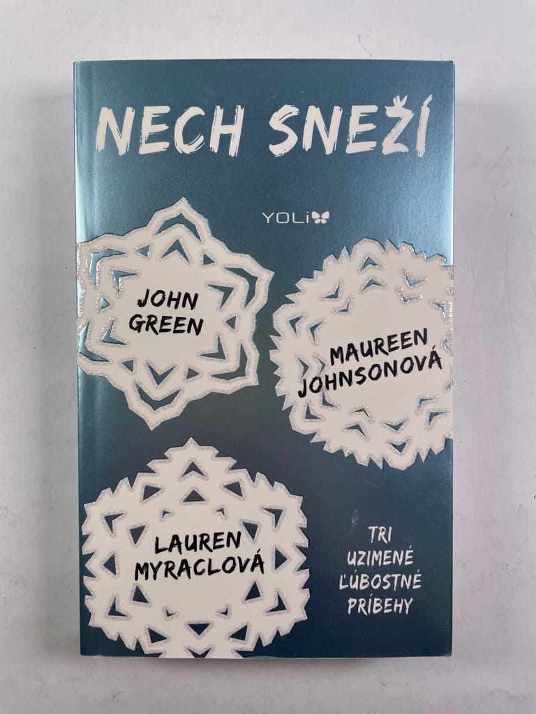 Levně Nech sneží: Tri uzimené ľúbostné príbehy