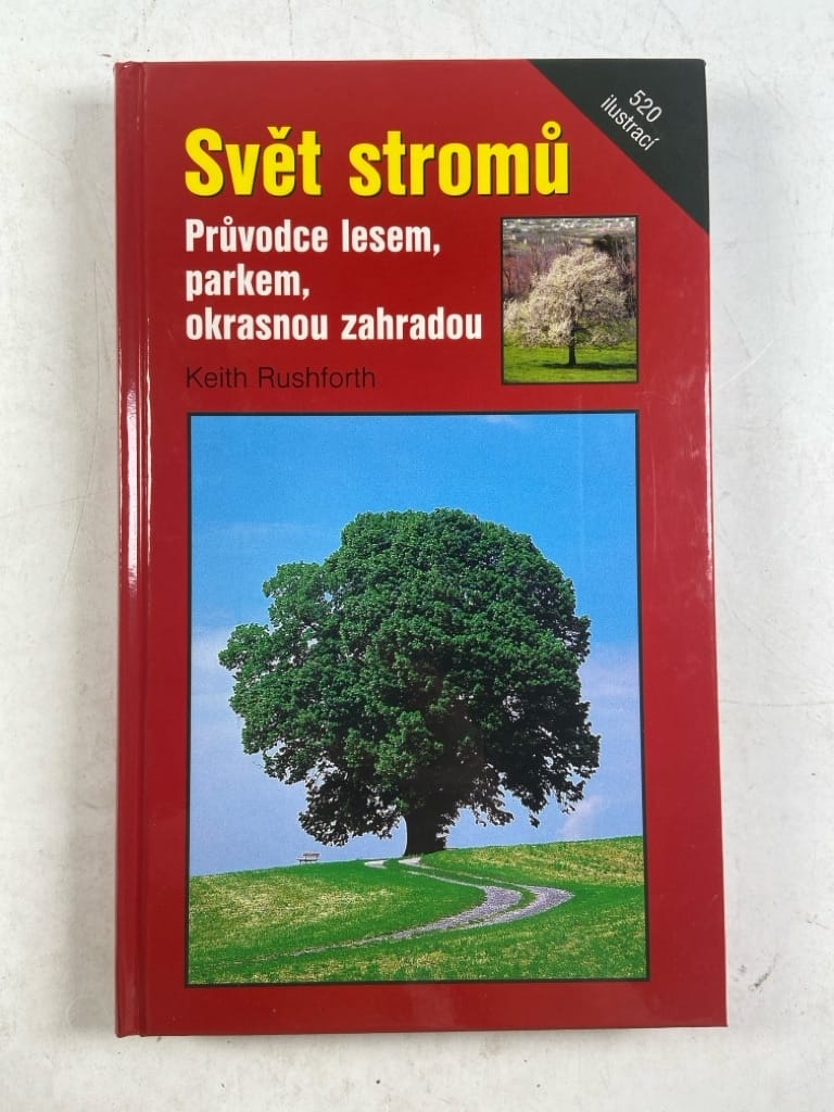 Levně Svět stromů: průvodce lesem, parkem, okrasnou zahradou