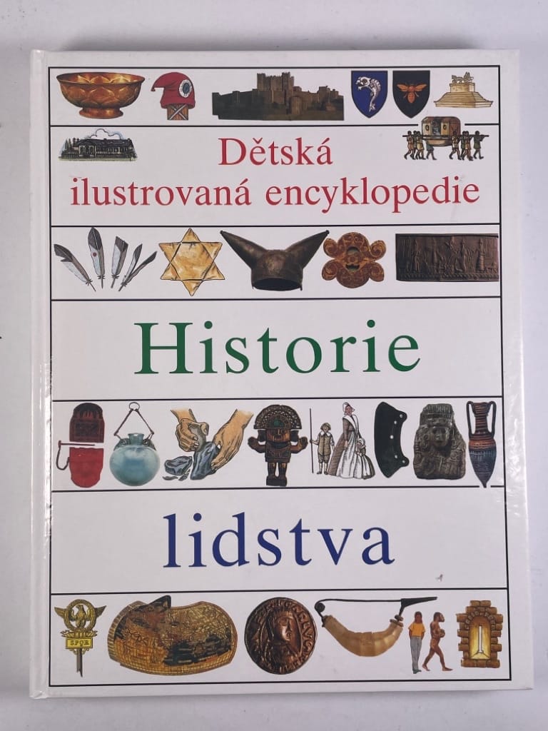 Levně Dětská ilustrovaná encyklopedie. III, Historie lidstva