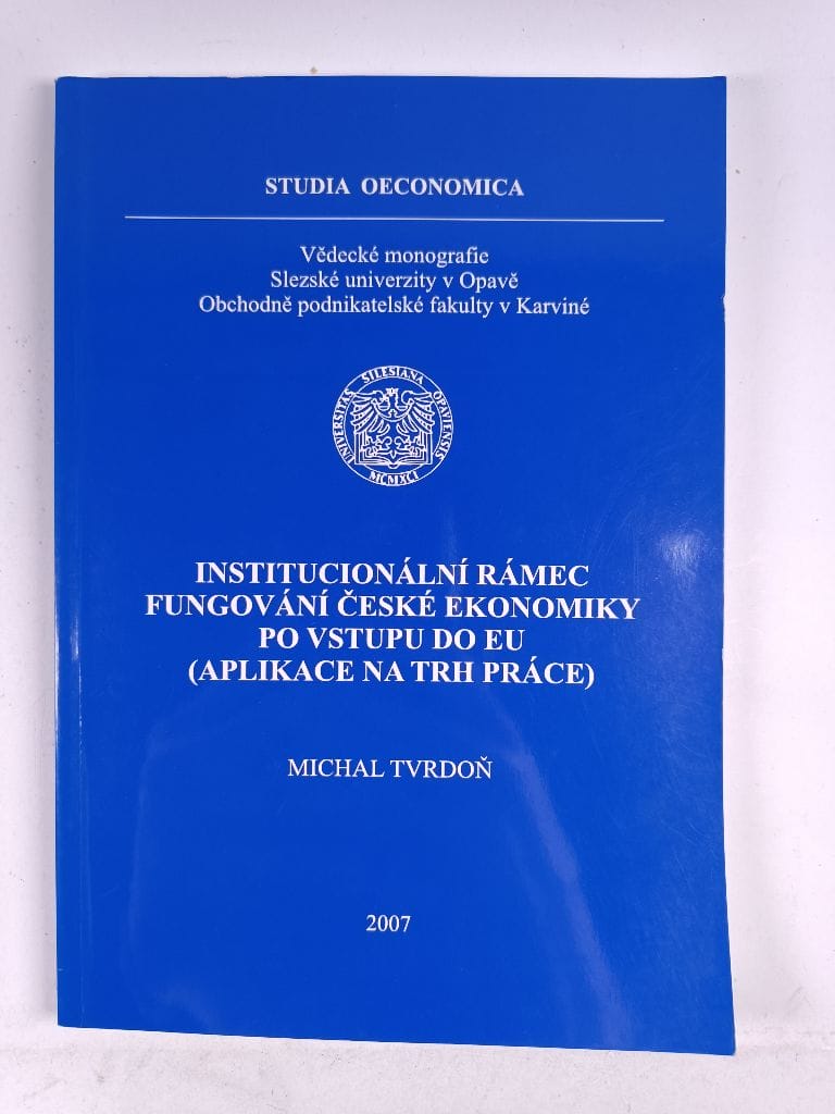 Levně Institucionální rámec fungování české ekonomiky po vstupu do EU