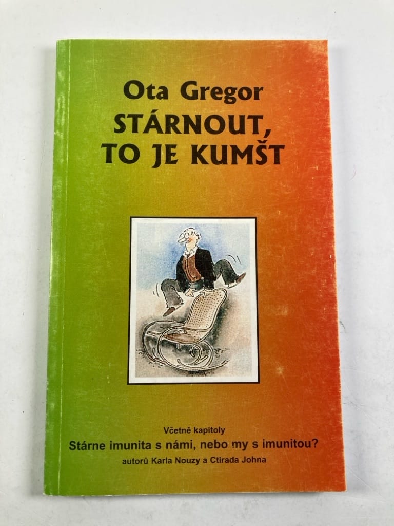Levně Stárnout, to je kumšt