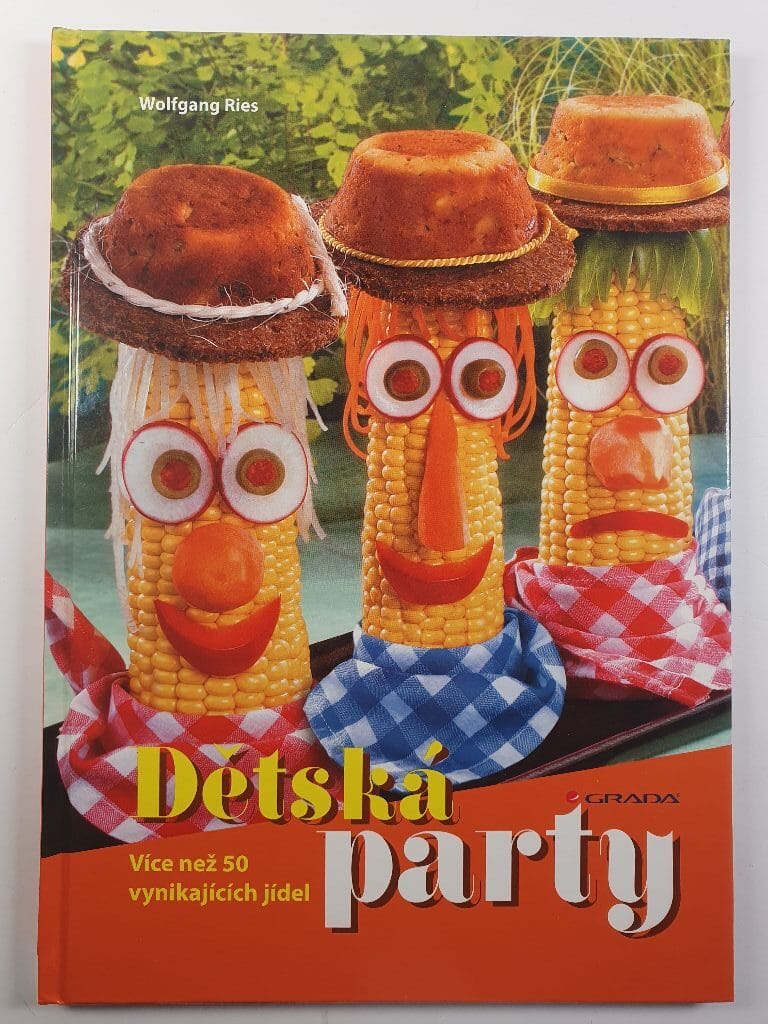 Dětská party: více než 50 vynikajících jídel