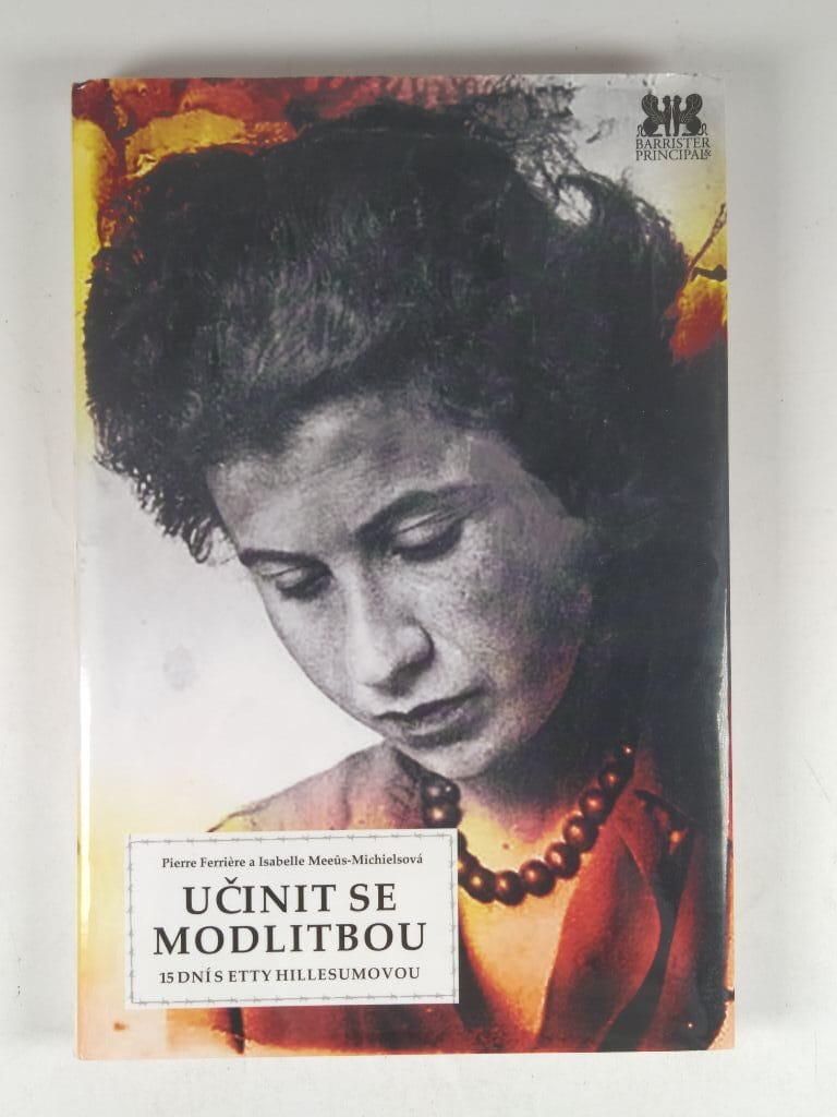 Levně Učinit se modlitbou - 15 dní s Etty Hillesumovou