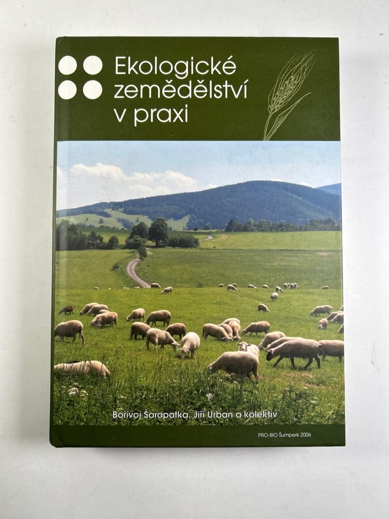 Levně Ekologické zemědělství v praxi