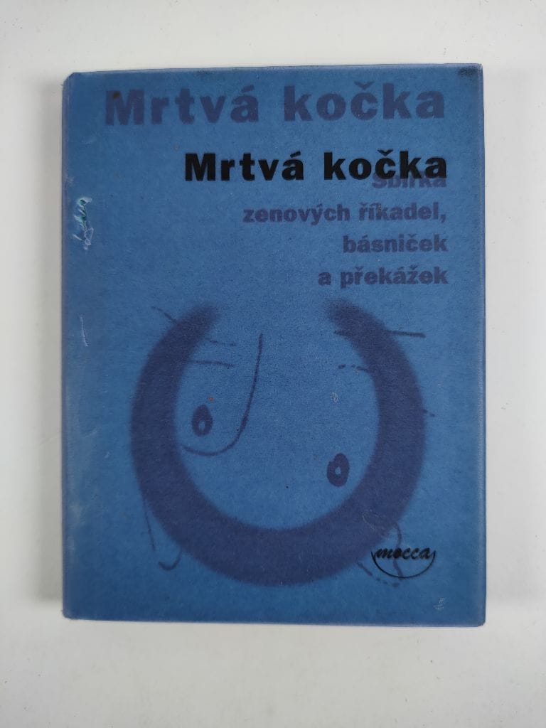 Mrtvá kočka zenových říkadel, básniček a překážek