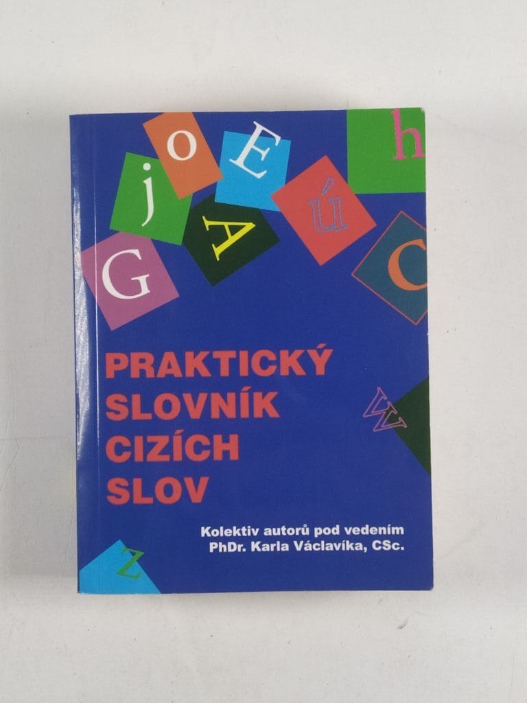 Levně Praktický slovník cizích slov