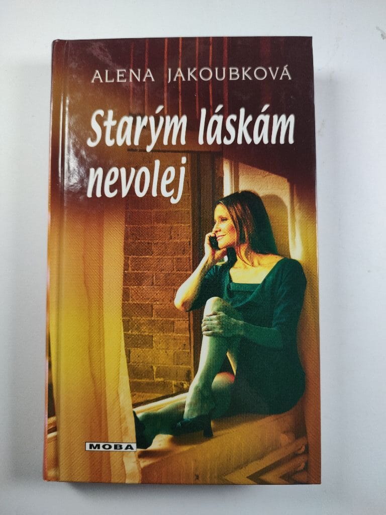 Starým láskám nevolej