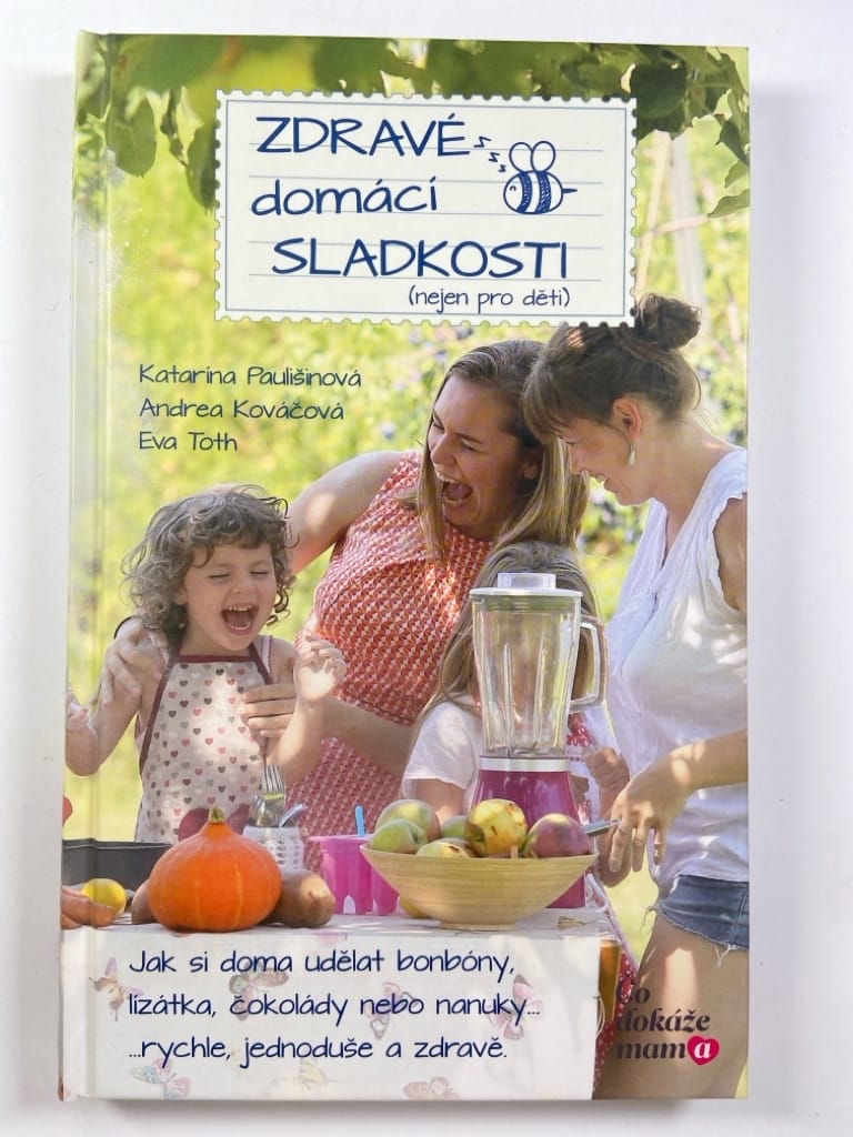 Levně Zdravé domácí sladkosti