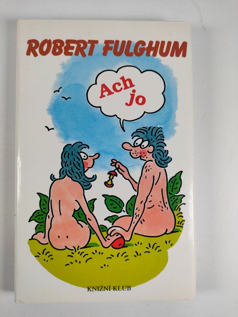 Levně Ach jo, aneb, Některé postřehy z obou stran ledničky