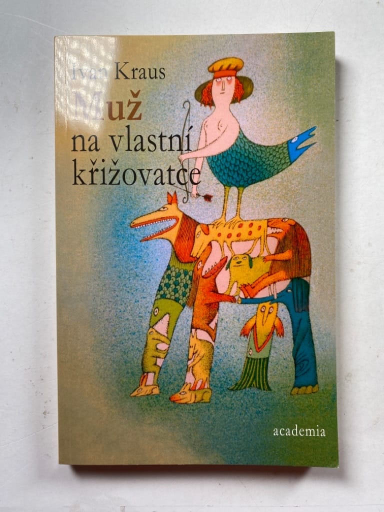 Levně Muž na vlastní křižovatce Měkká (2010)