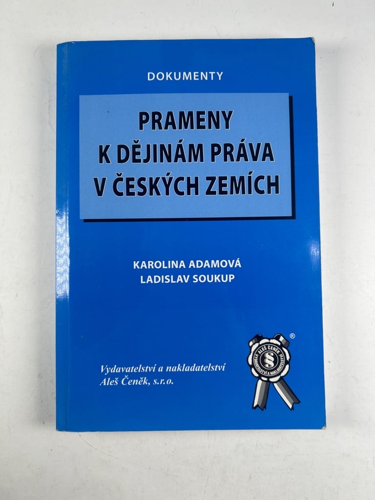 Levně Prameny k dějinám práva v českých zemích Měkká (2004)