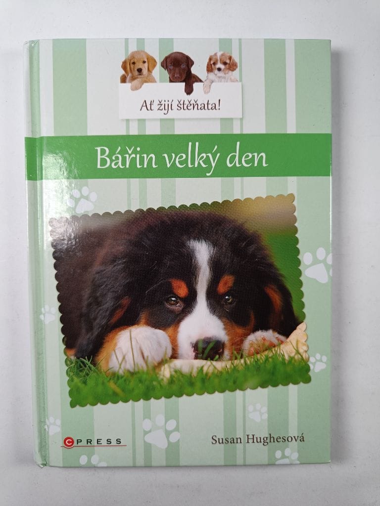 Levně Ať žijí štěňata: Bářin velký den (5)