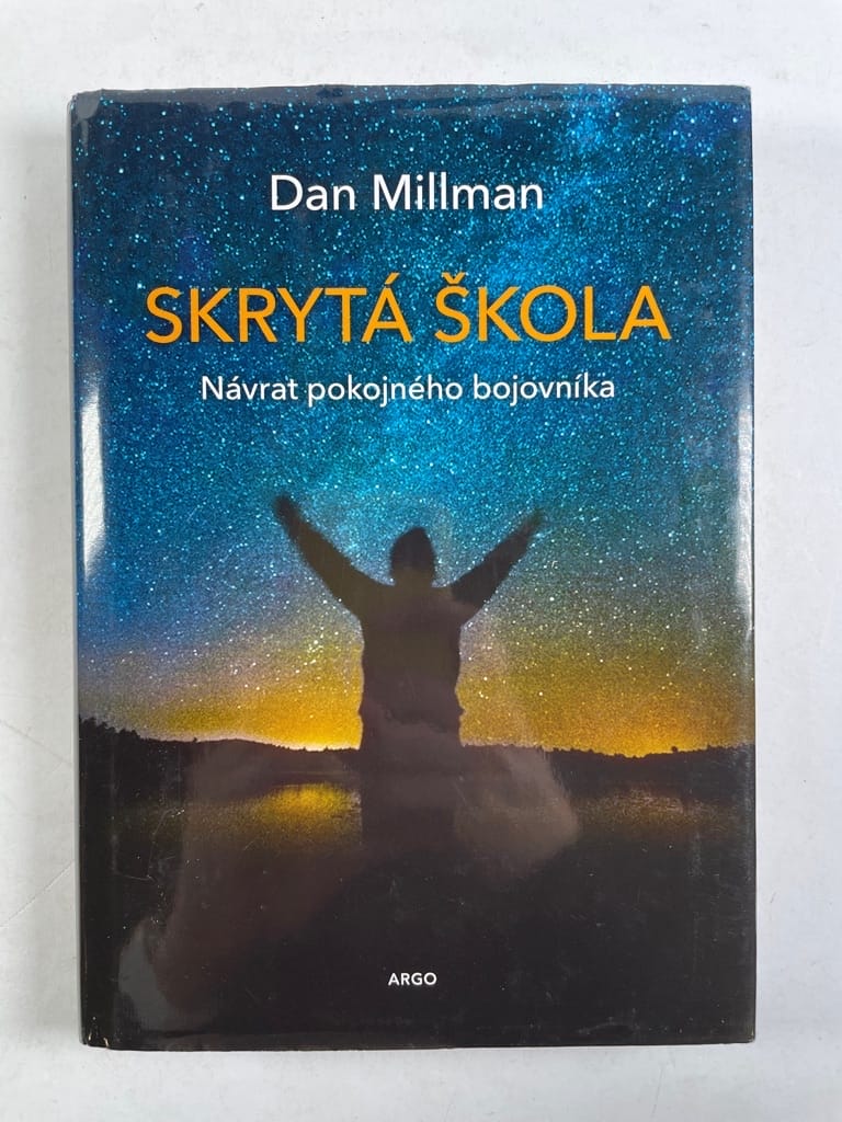 Levně Skrytá škola – Návrat pokojného bojovníka