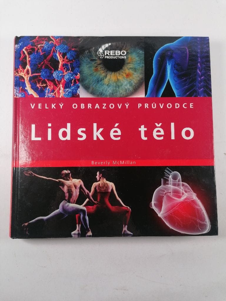 Lidské tělo: velký obrazový průvodce