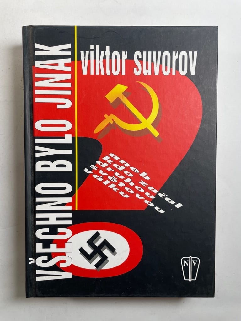 Levně Všechno bylo jinak, aneb, Kdo začal druhou světovou válku Pevná (2008)