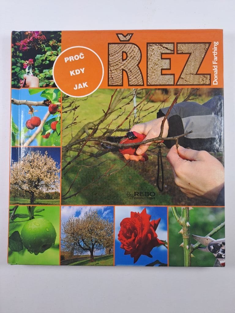 Levně Řez rostlin - proč, kdy a jak Pevná (2010)