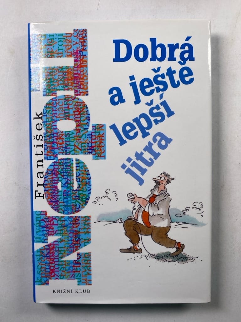 Levně Dobrá a ještě lepší jitra Pevná 2008