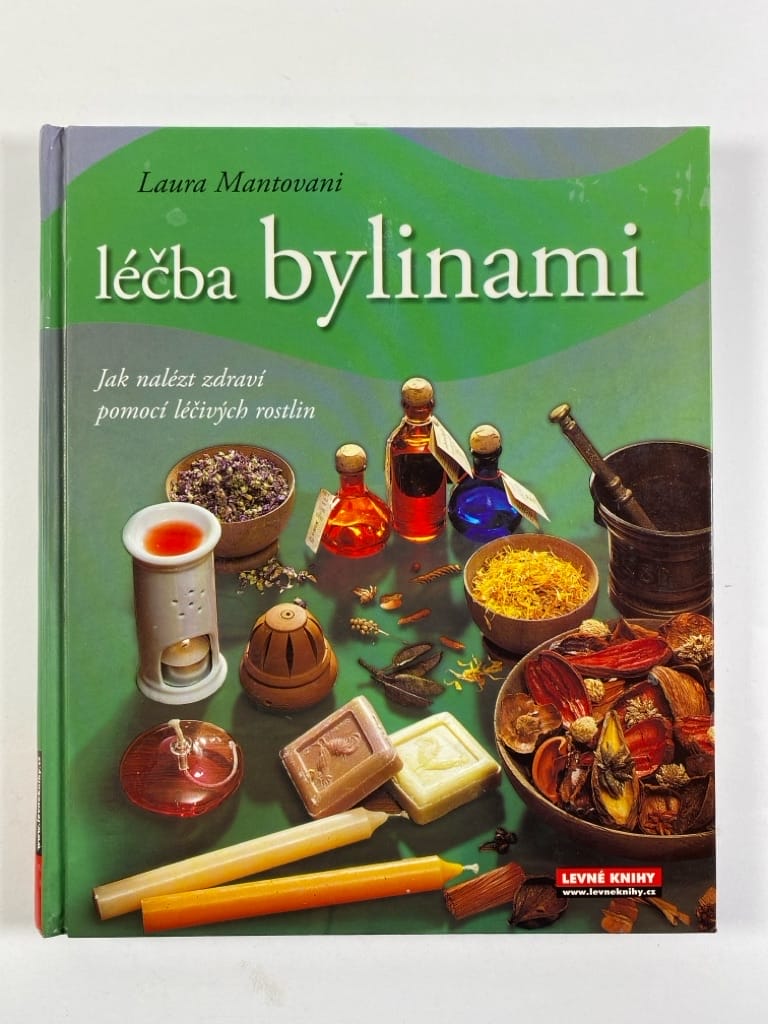 Levně Léčba Bylinami - Jak nalézt zdraví pomocí léčivých bylin