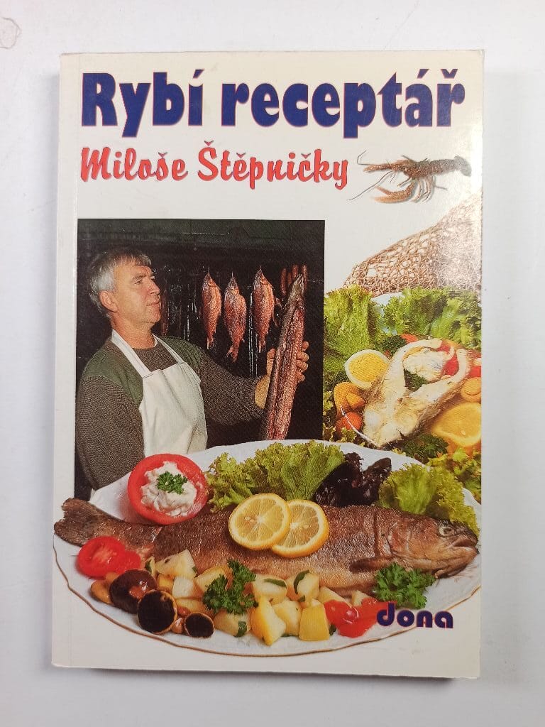 Levně Rybí receptář Miloše Štěpničky Měkká (1996)