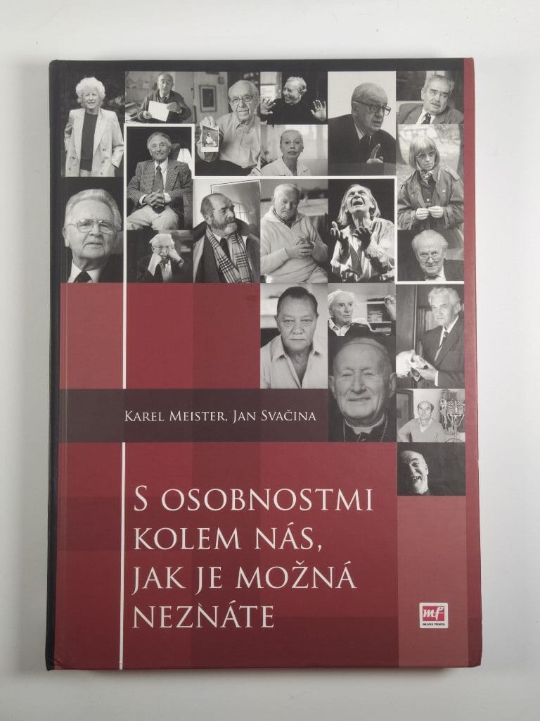 S osobnostmi kolem nás, jak je možná neznáte