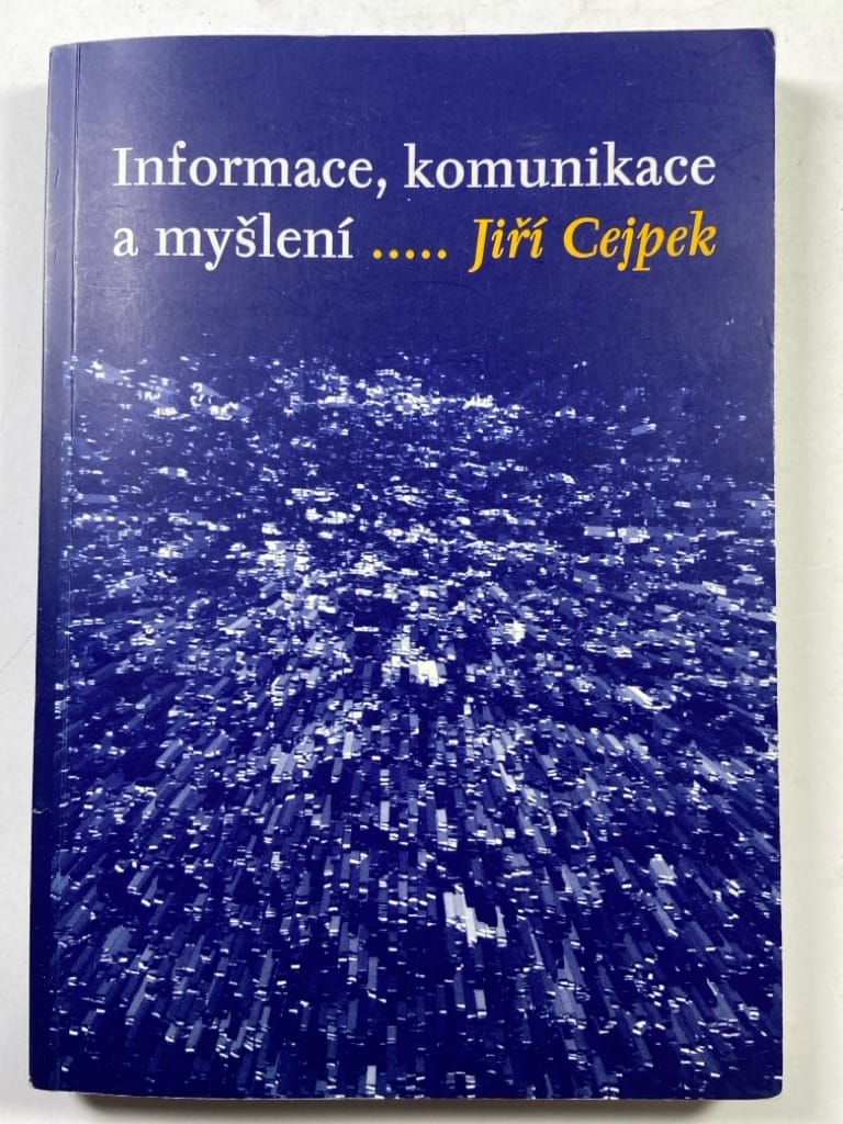 Levně Informace, komunikace a myšlení
