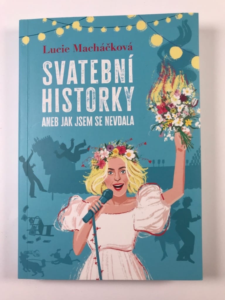 Svatební historky aneb Jak jsem se nevdala