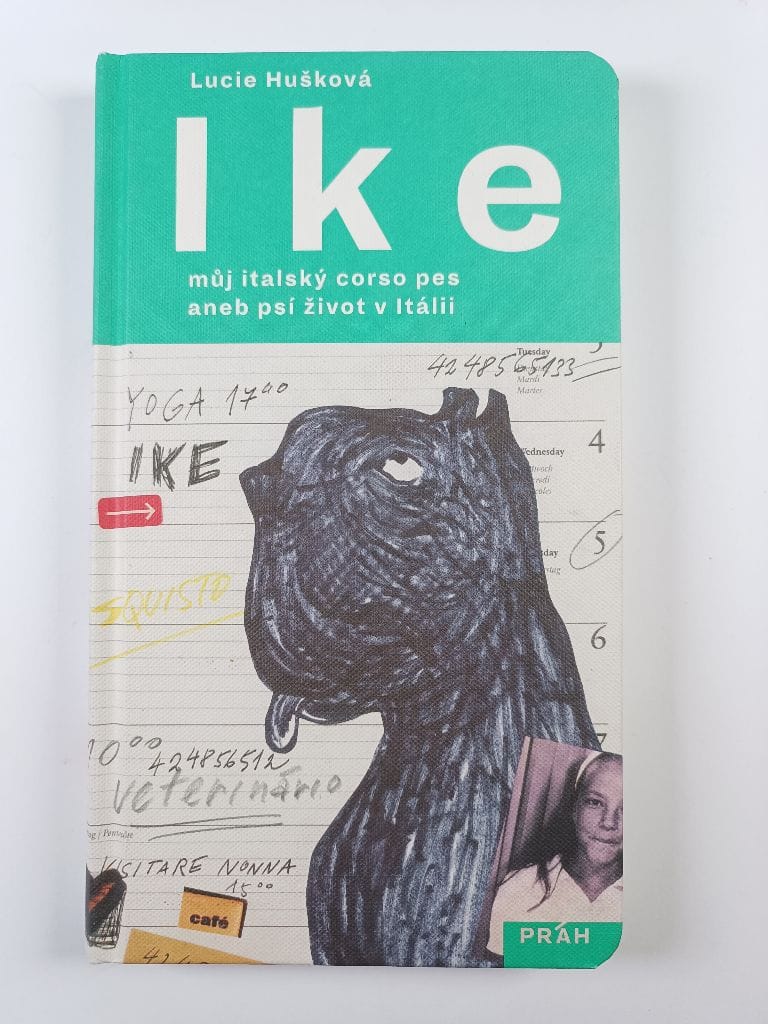 Ike: Můj italský corso pes aneb Psí život v Itálii