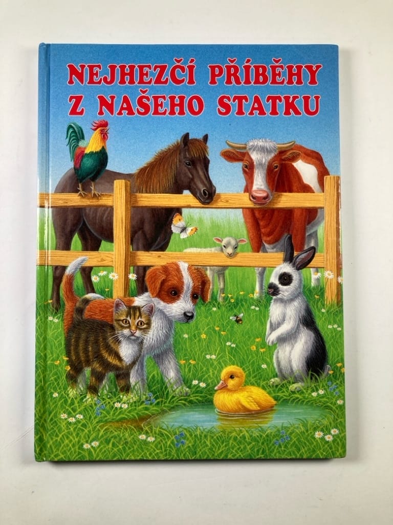 Nejhezčí příběhy z našeho statku