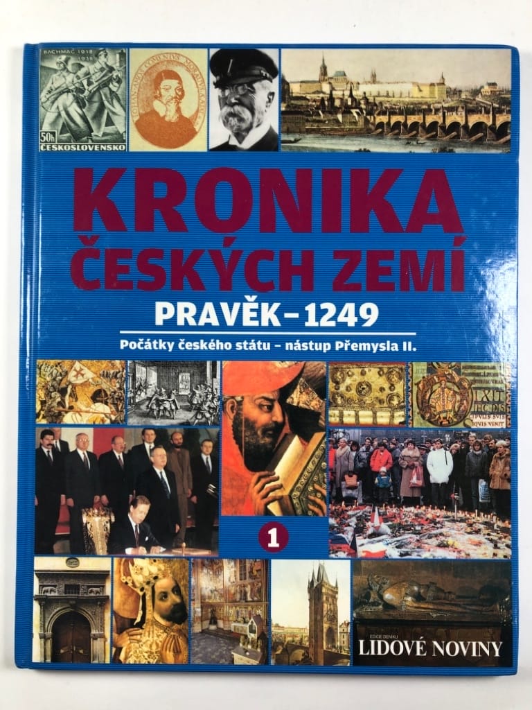 Levně Kronika Českých zemí: Pravěk - 1249 (1) Pevná (2008)