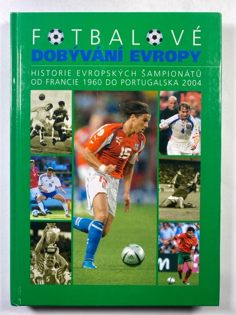 Fotbalové dobývání Evropy