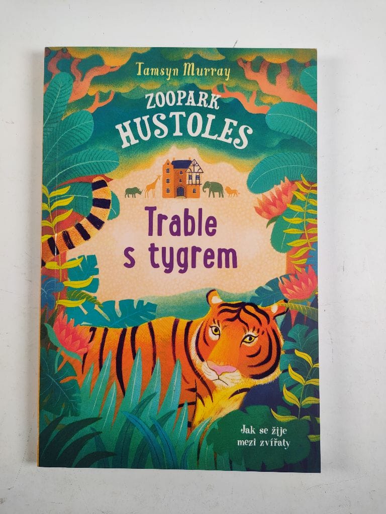 Zoopark Hustoles: Trable s tygrem (2)