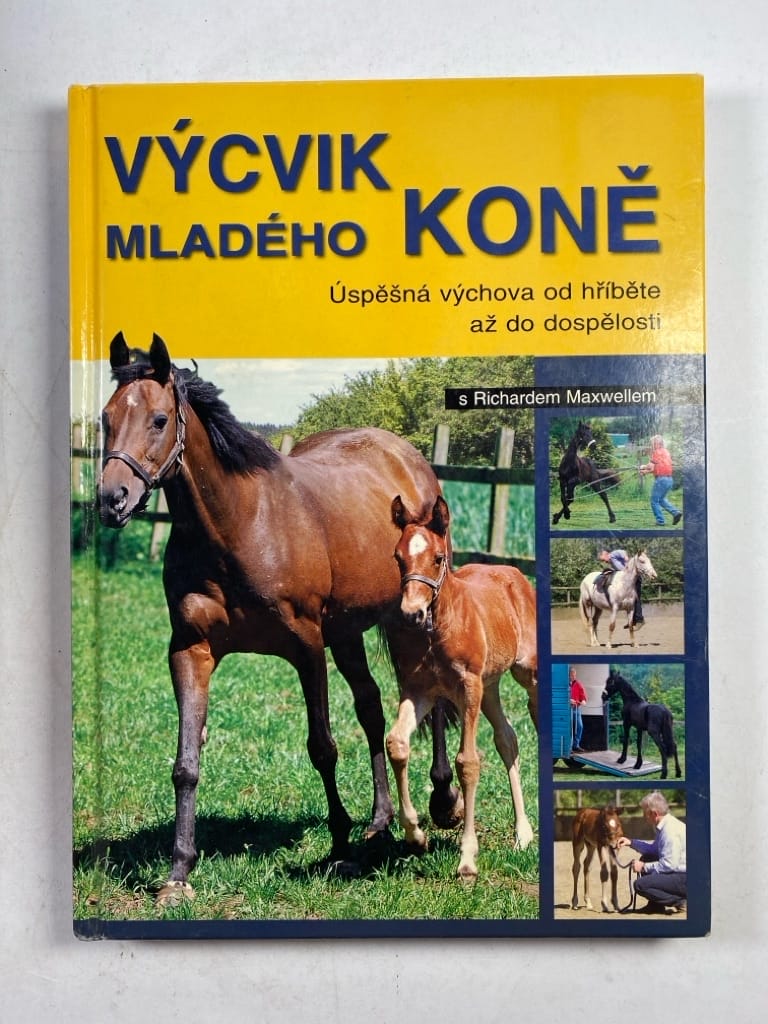 Levně Výcvik mladého koně s Richardem Maxwellem