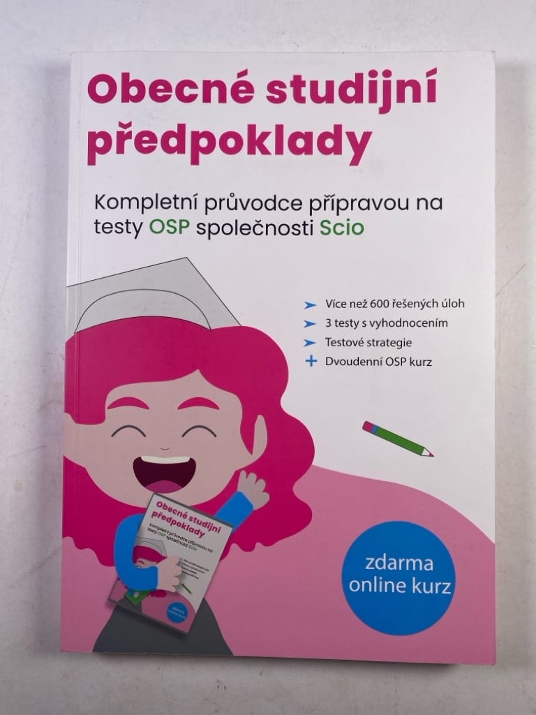Levně Obecné studijní předpoklady : kompletní průvodce přípravou na testy OSP společnosti Scio