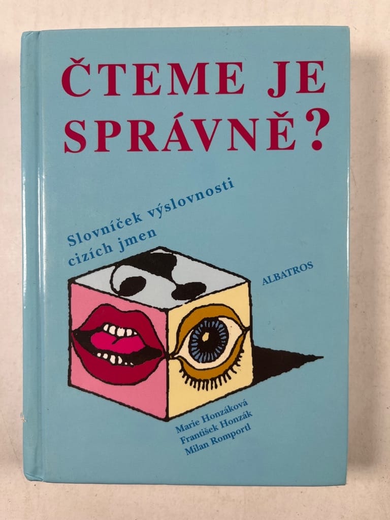 Čteme je správně? Slovníček výslovnosti cizích jmen