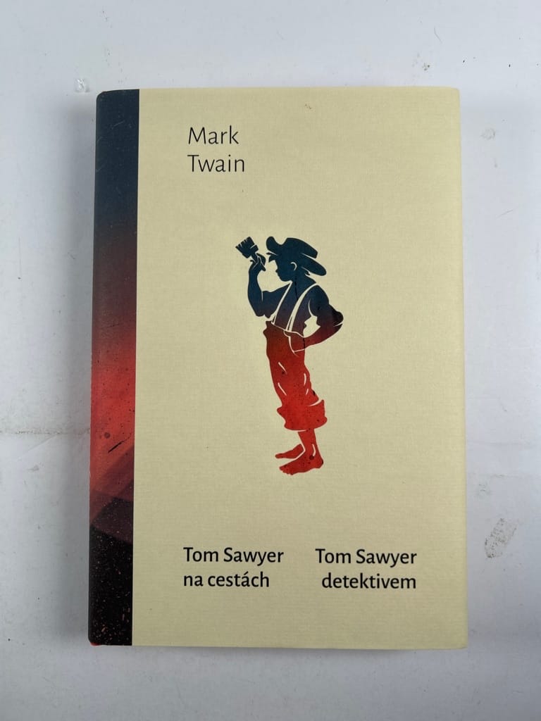 Levně Tom Sawyer na cestách / Tom Sawyer detektivem