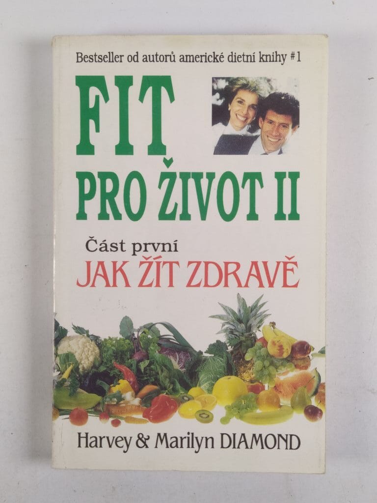 Levně Fit pro život II.: Jak žít zdravě