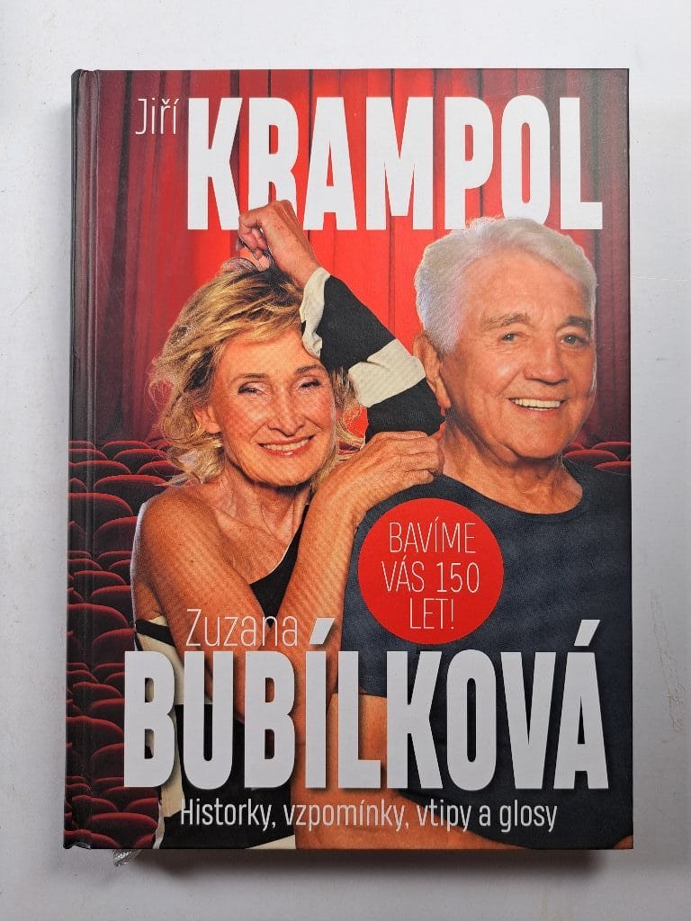 Bavíme Vás 150 let! Historky, vzpomínky, vtipy a glosy