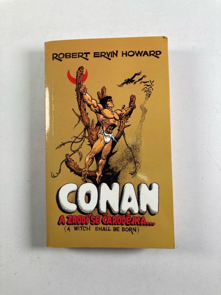 Levně Conan: A zrodí se čarodějka... a jiné povídky