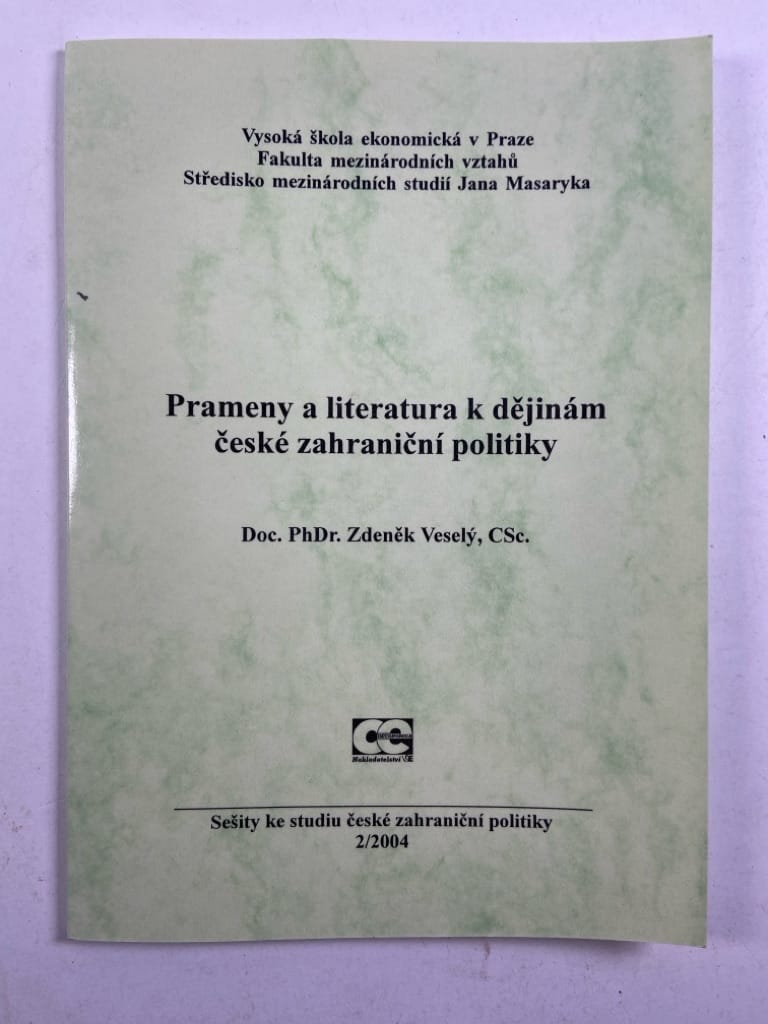 Levně Prameny a literatura k dějinám české zahraniční politiky