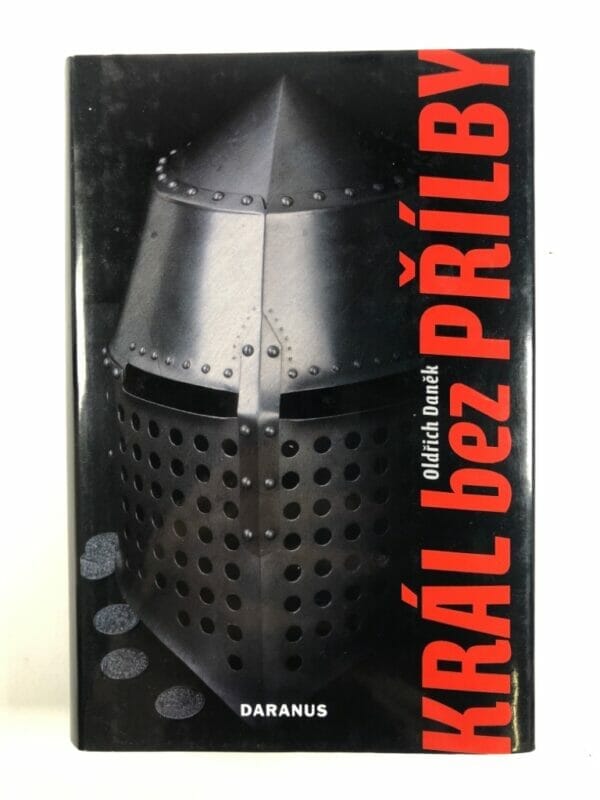 Král bez přílby Pevná (2008)