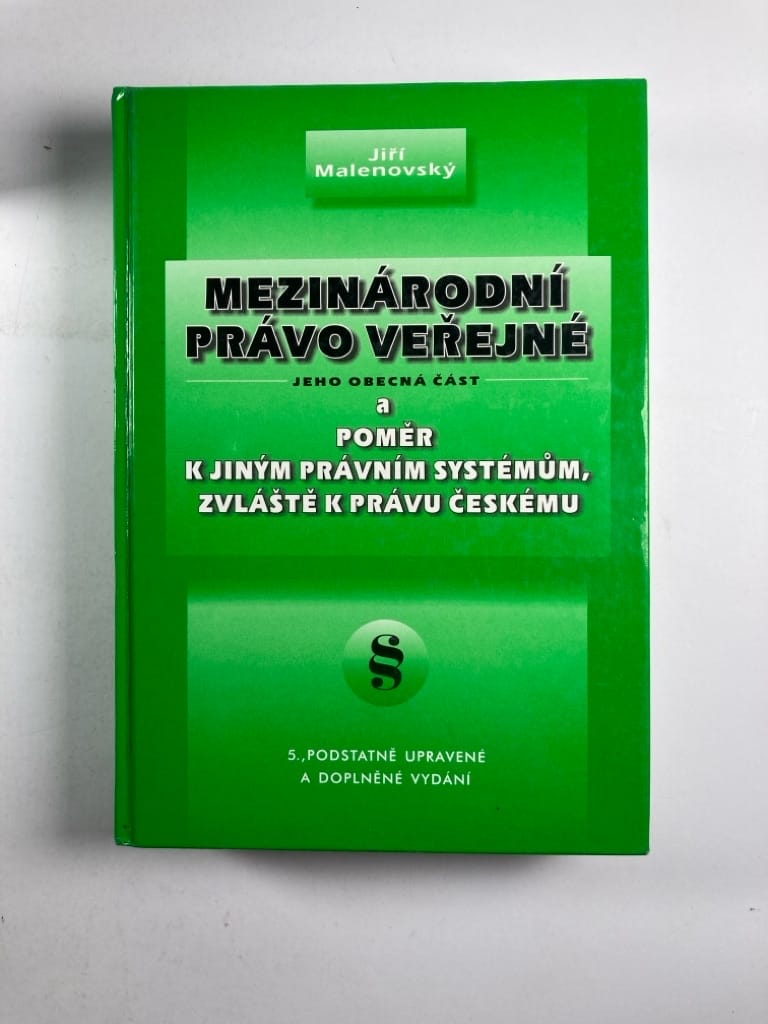 Levně Mezinárodní právo veřejné - A poměr k jiným právním systémům Pevná (2008)