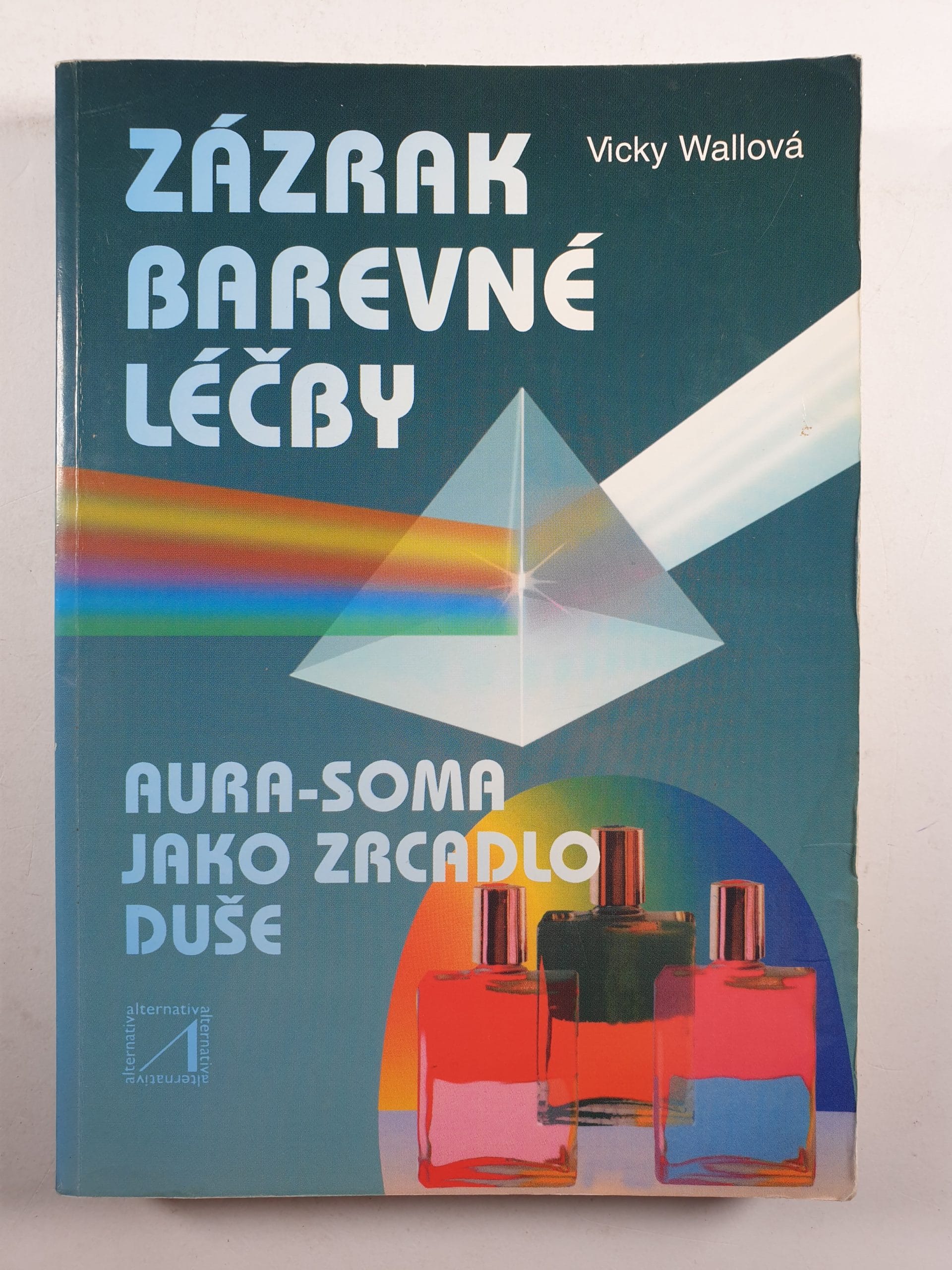 Levně Zázrak barevné léčby