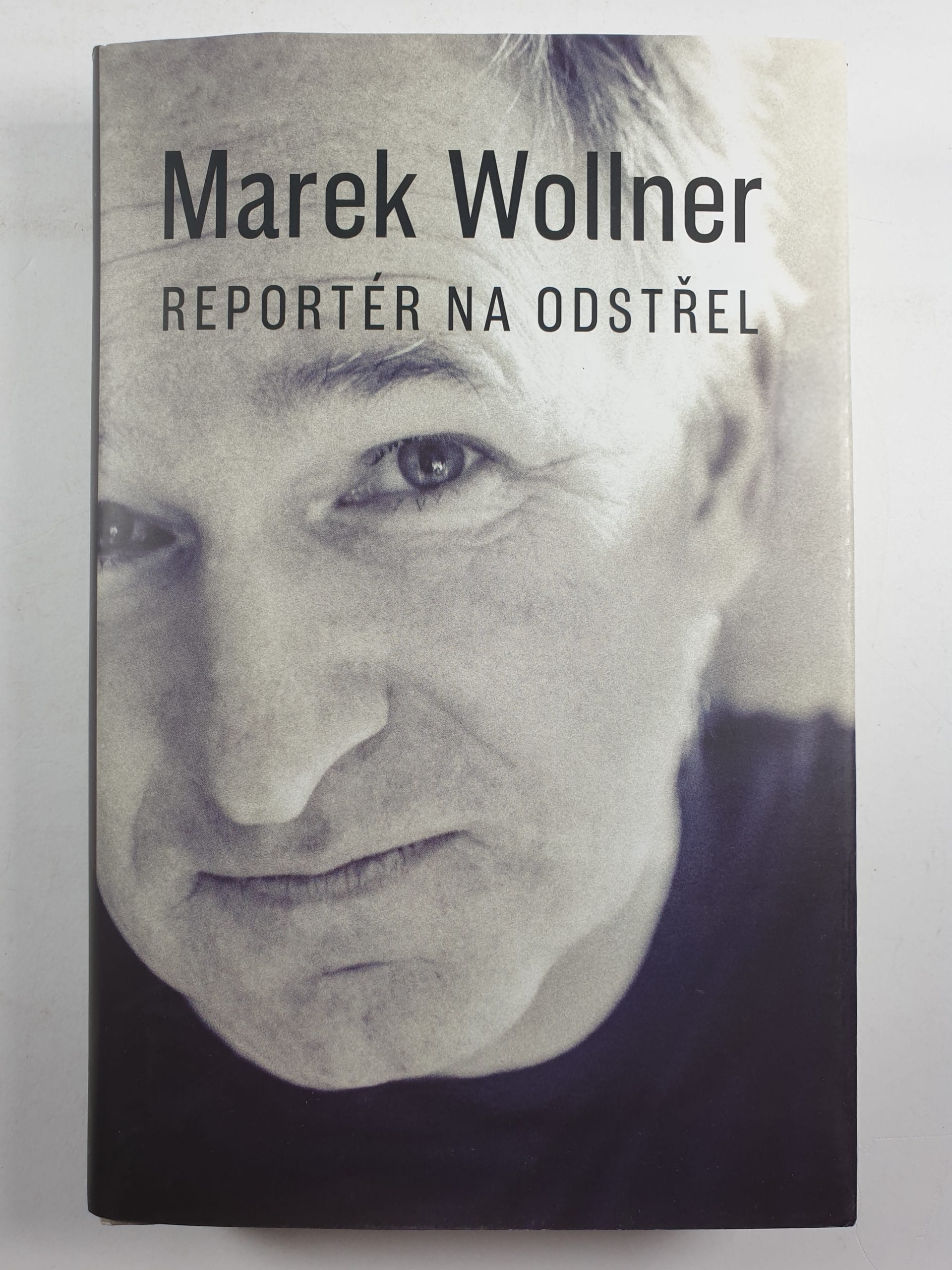 Levně Marek Wollner - Reportér na odstřel