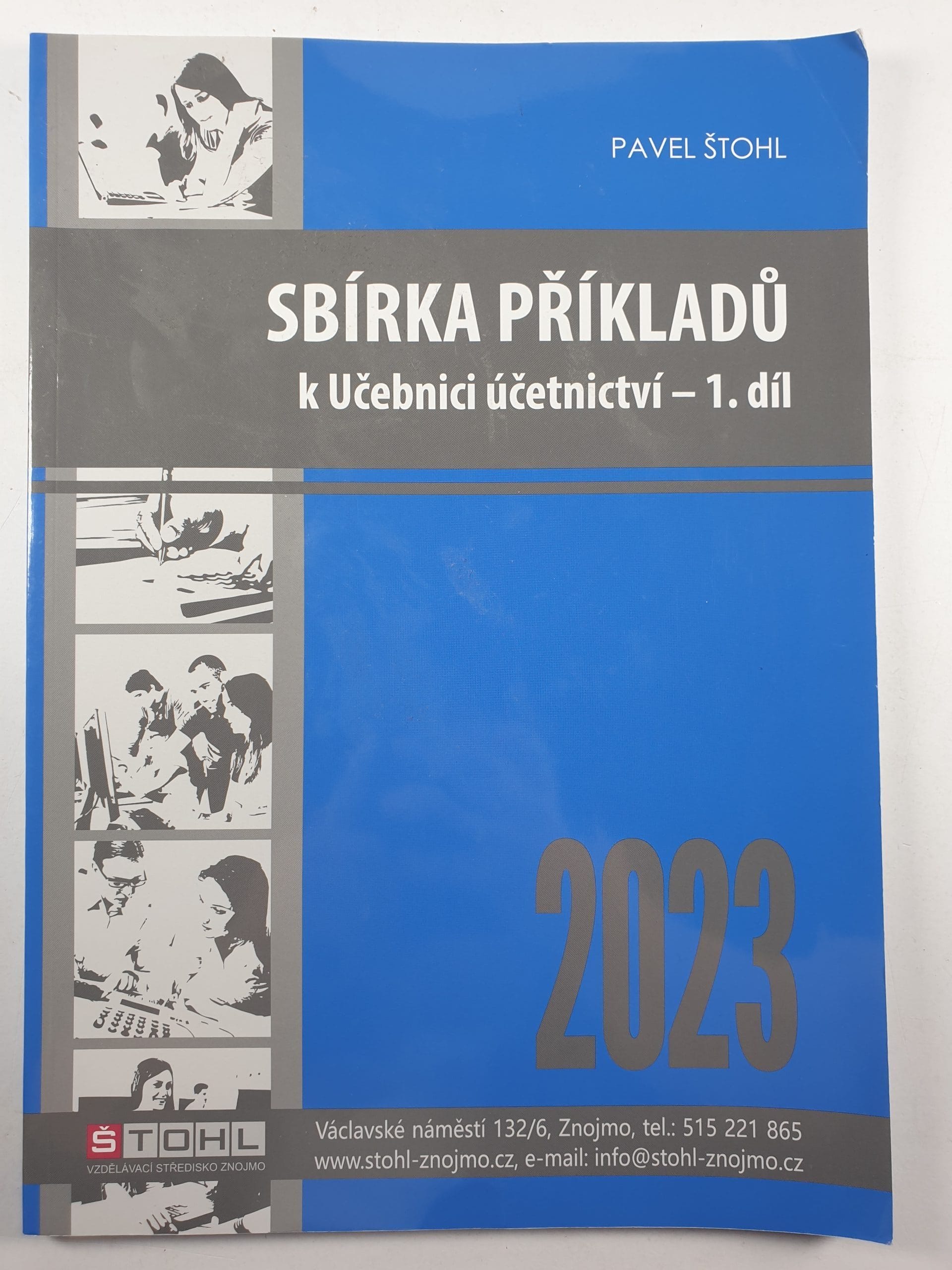 Levně Sbírka příkladů k učebnici Účetnictví 2023 – 1. díl